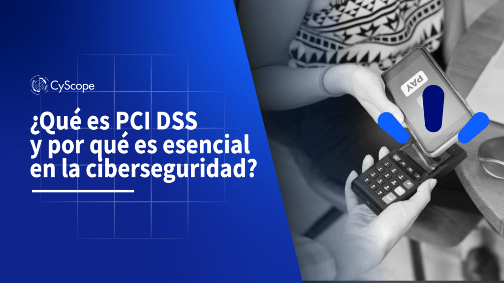 Qué es PCI DSS