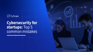 cybersecurity for startups